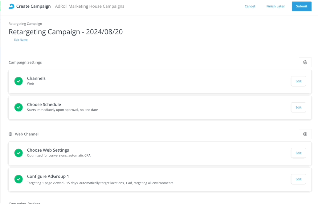4. Once you're done setting your campaign, scroll up to the top of the page and click Submit. You can also click Finish Later to save your campaign as a draft..gif